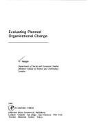 Cover of Evaluating Planned Organizational Change