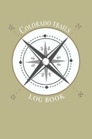 Cover of Colorado trails log book