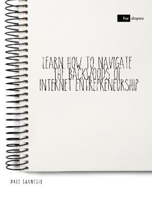 Book cover for Learn How to Navigate the Backwoods of Internet Entrepreneurship