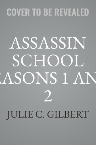 Cover of Assassin School Seasons 1 and 2