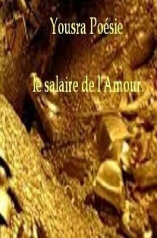 Cover of Le salaire de l'Amour