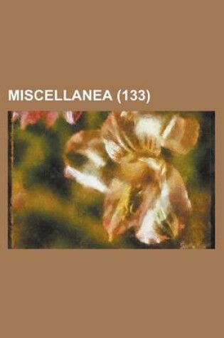 Cover of Miscellanea (133)