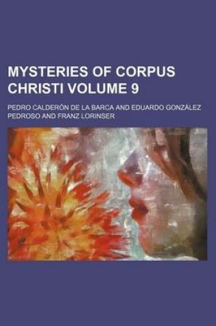 Cover of Mysteries of Corpus Christi (Volume 9)