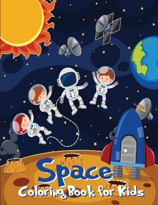 Book cover for Space Coloring Book for Kids