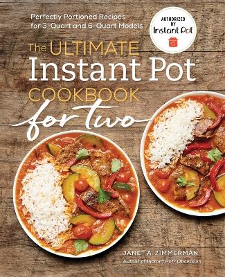 Book cover for The Ultimate Instant Pot® Cookbook for Two