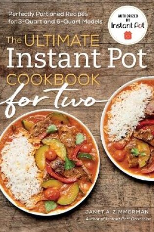 Cover of The Ultimate Instant Pot® Cookbook for Two