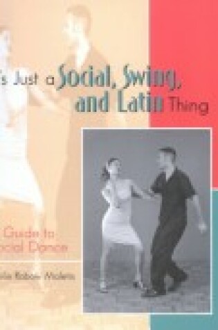 Cover of It's Just a Social, Swing, and Latin Thing