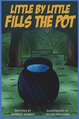 Book cover for Little by little Fills the Pot