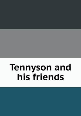 Book cover for Tennyson and his friends