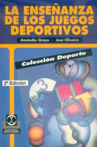 Cover of La Ensenanza de Los Juegos Deportivos