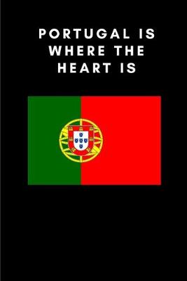 Book cover for Portugal is where the heart is