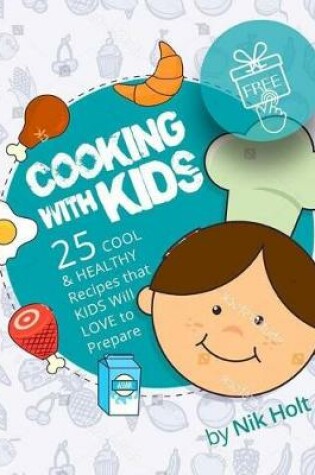 Cover of Cooking with Kids