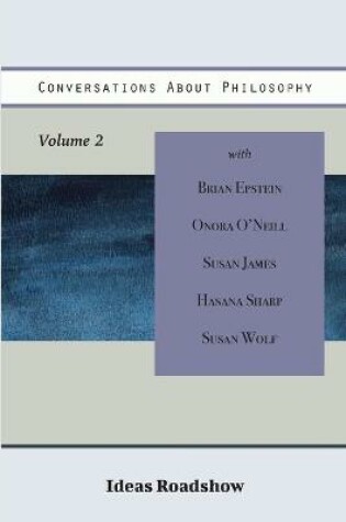 Cover of Conversations About Philosophy, Volume 2