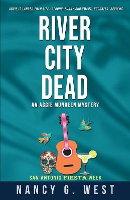 Book cover for River City Dead. Aggie Mundeen Mystery #4