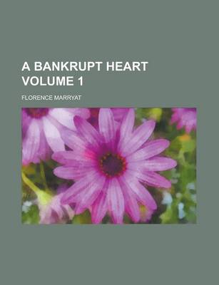 Book cover for A Bankrupt Heart (Volume 2)