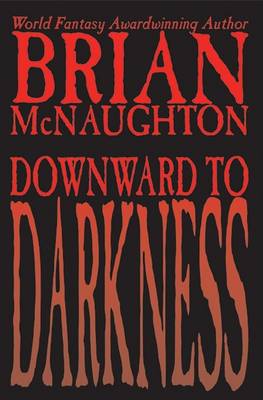 Book cover for Downward to Darkness