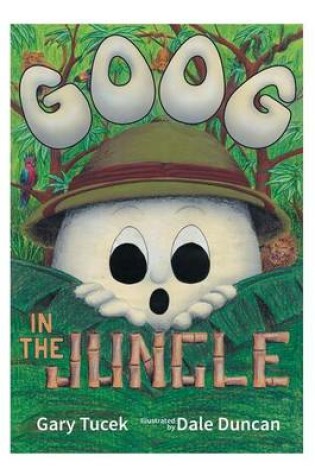 Cover of Goog in the Jungle