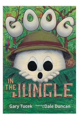 Book cover for Goog in the Jungle
