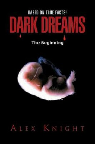 Cover of Dark Dreams the Beginning