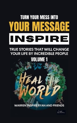 Book cover for Turn Your Mess Into Your Message