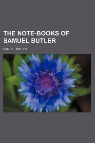 Cover of The Note-Books of Samuel Butler