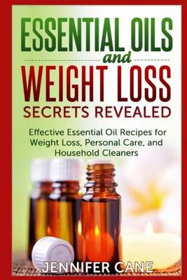 Book cover for Essential Oils and Weight Loss Secrets Revealed