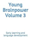 Book cover for Young Brainpower Volume 3