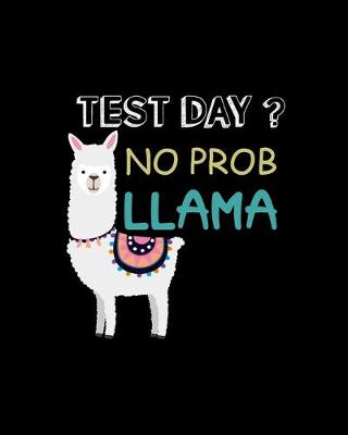 Book cover for Test Day No Prob Llama