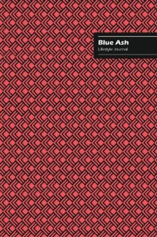 Cover of Blue Ash Lifestyle Journal, Creative Write-in Notebook, Dotted Lines, Wide Ruled, Medium Size (A5), 6 x 9 Inch (Pink)