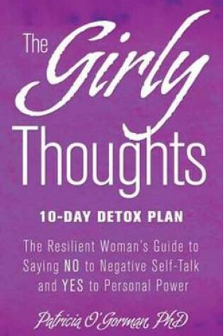 Cover of The Girly Thoughts 10-Day Detox Plan