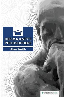 Book cover for Her Majesty's Philosophers