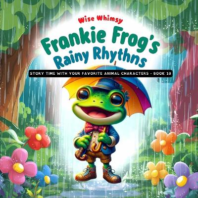 Book cover for Frankie Frog's Rainy Rhythms