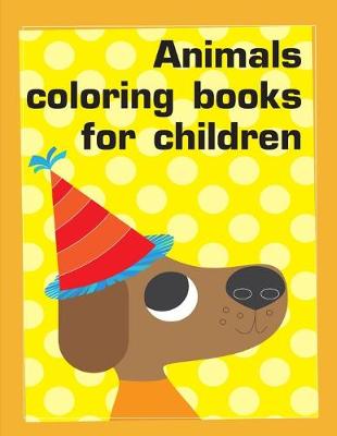 Book cover for Animals coloring books for children