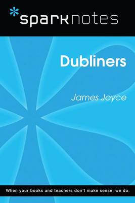 Book cover for Dubliners (Sparknotes Literature Guide)