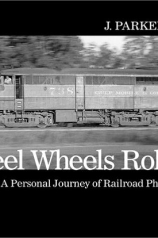 Cover of Steel Wheels Rolling