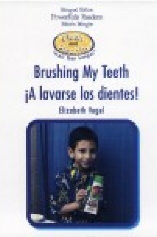 Cover of Brushing My Teeth / �A Lavarse Los Dientes!
