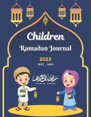 Cover of Children Ramadan Journal 2022