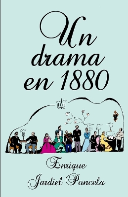 Book cover for Un drama en 1880