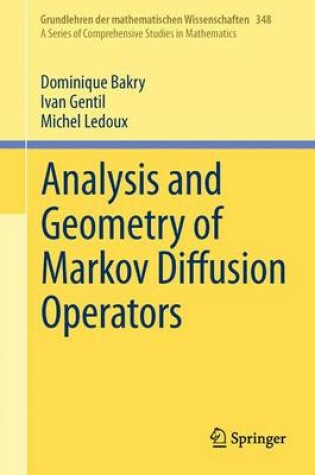 Cover of Analysis and Geometry of Markov Diffusion Operators