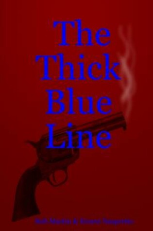 Cover of The Thick Blue Line