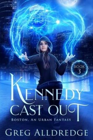 Cover of Kennedy Cast Out