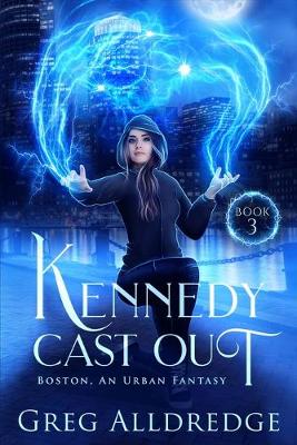Cover of Kennedy Cast Out