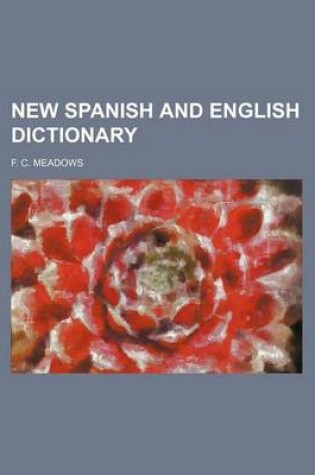 Cover of New Spanish and English Dictionary