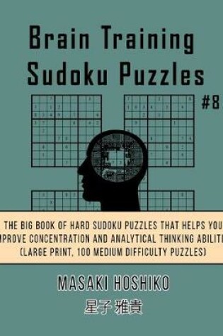 Cover of Brain Training Sudoku Puzzles #8