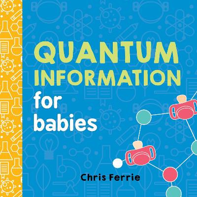 Book cover for Quantum Information for Babies