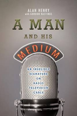 Book cover for A Man And His Medium