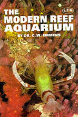 Cover of The Modern Reef Aquarium
