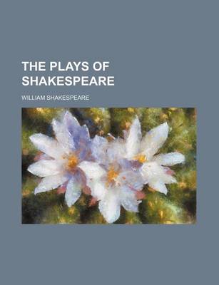 Book cover for The Plays of Shakespeare (Volume 1)