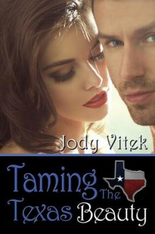 Cover of Taming the Texas Beauty