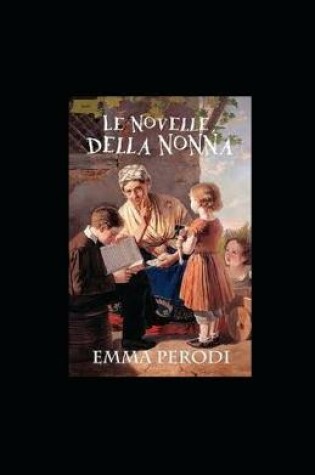 Cover of Le novelle della nonna illustrata